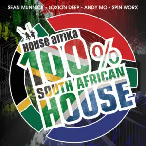 South African House Vol. 1 BY Monotone